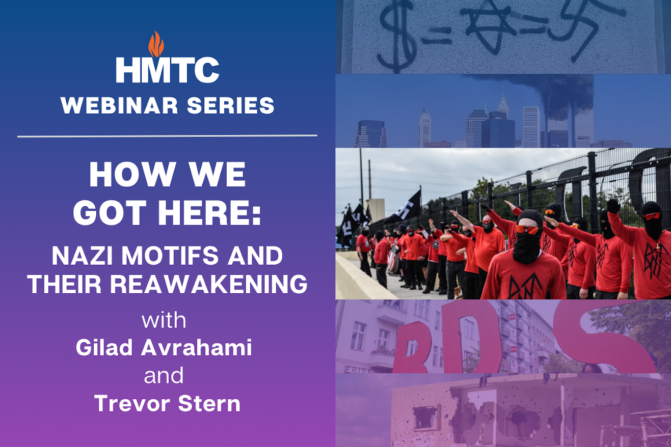 WEBINAR: How We Got Here: Nazi Motifs and Their Reawakening