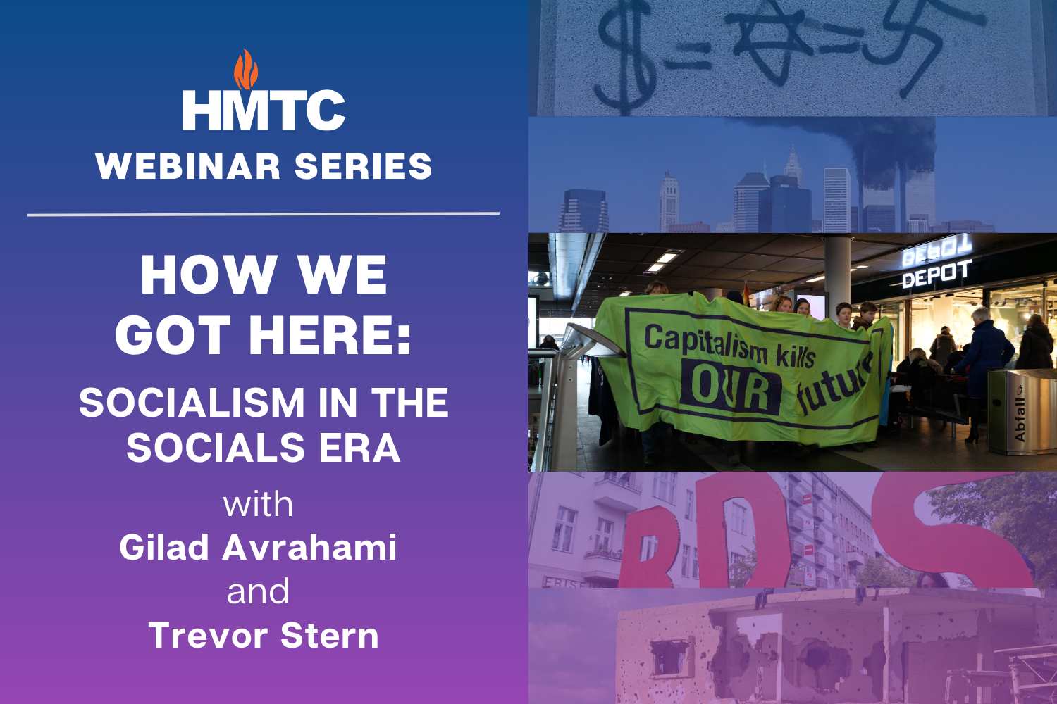 WEBINAR: How We Got Here: Socialism in the Socials Era