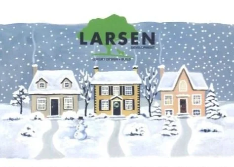 Happy Holidays from the Larsen Development Team