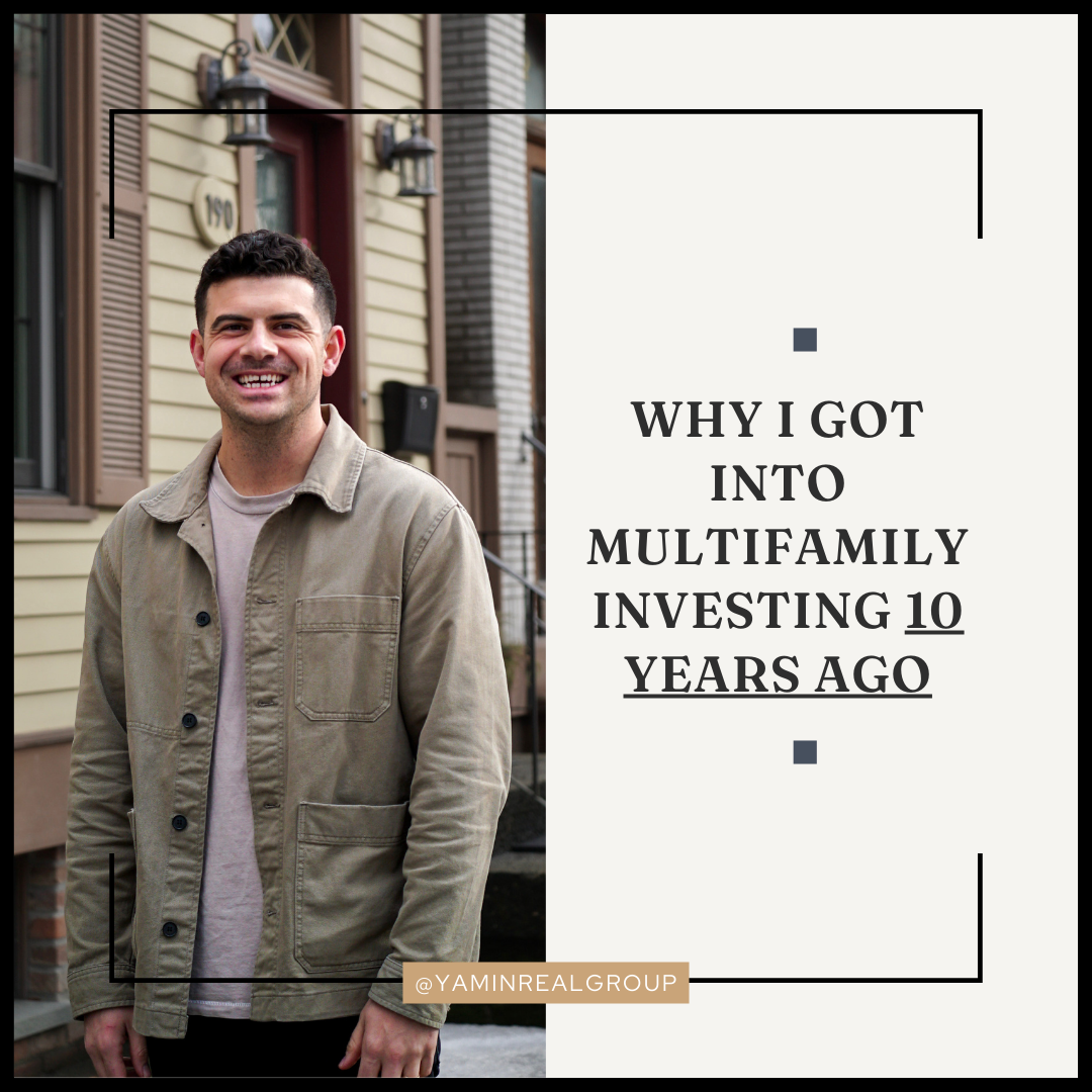 Why I Invested in Multi-families 10 Years Ago (Before It Was Cool)
