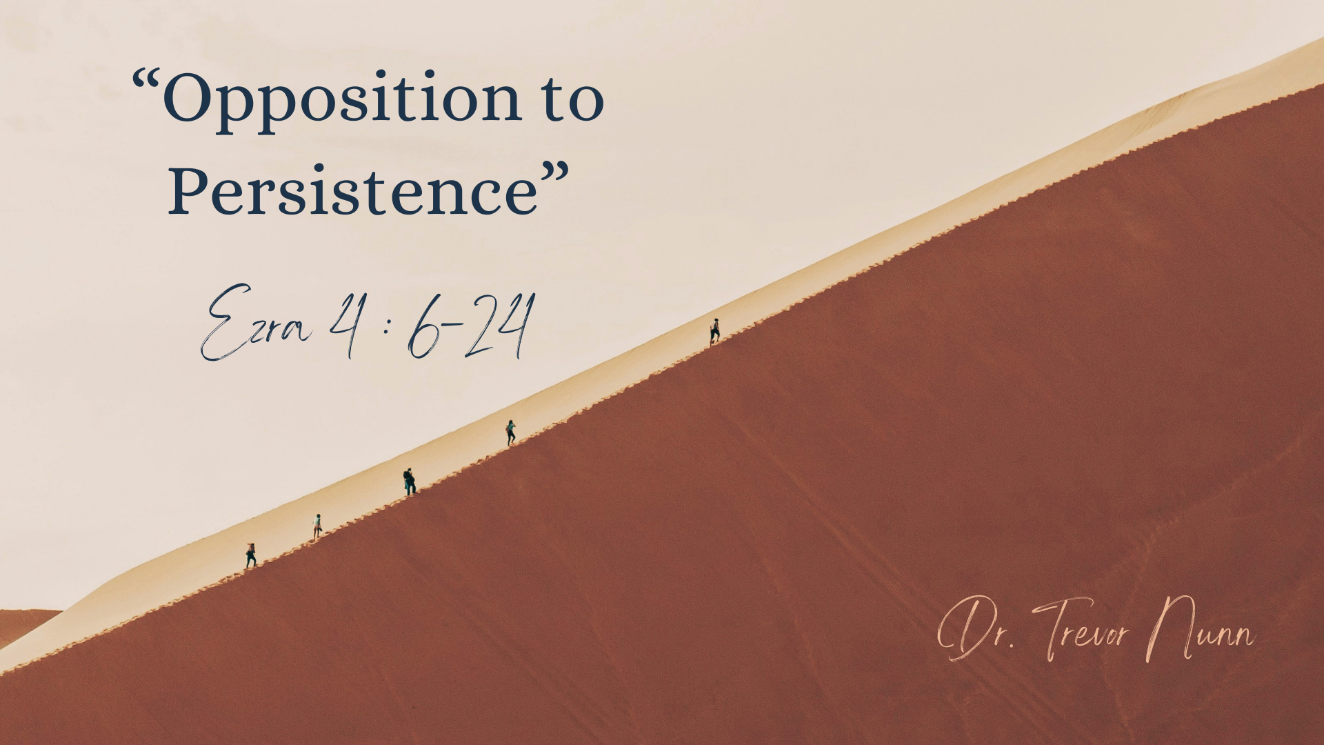 Persistence to Opposition