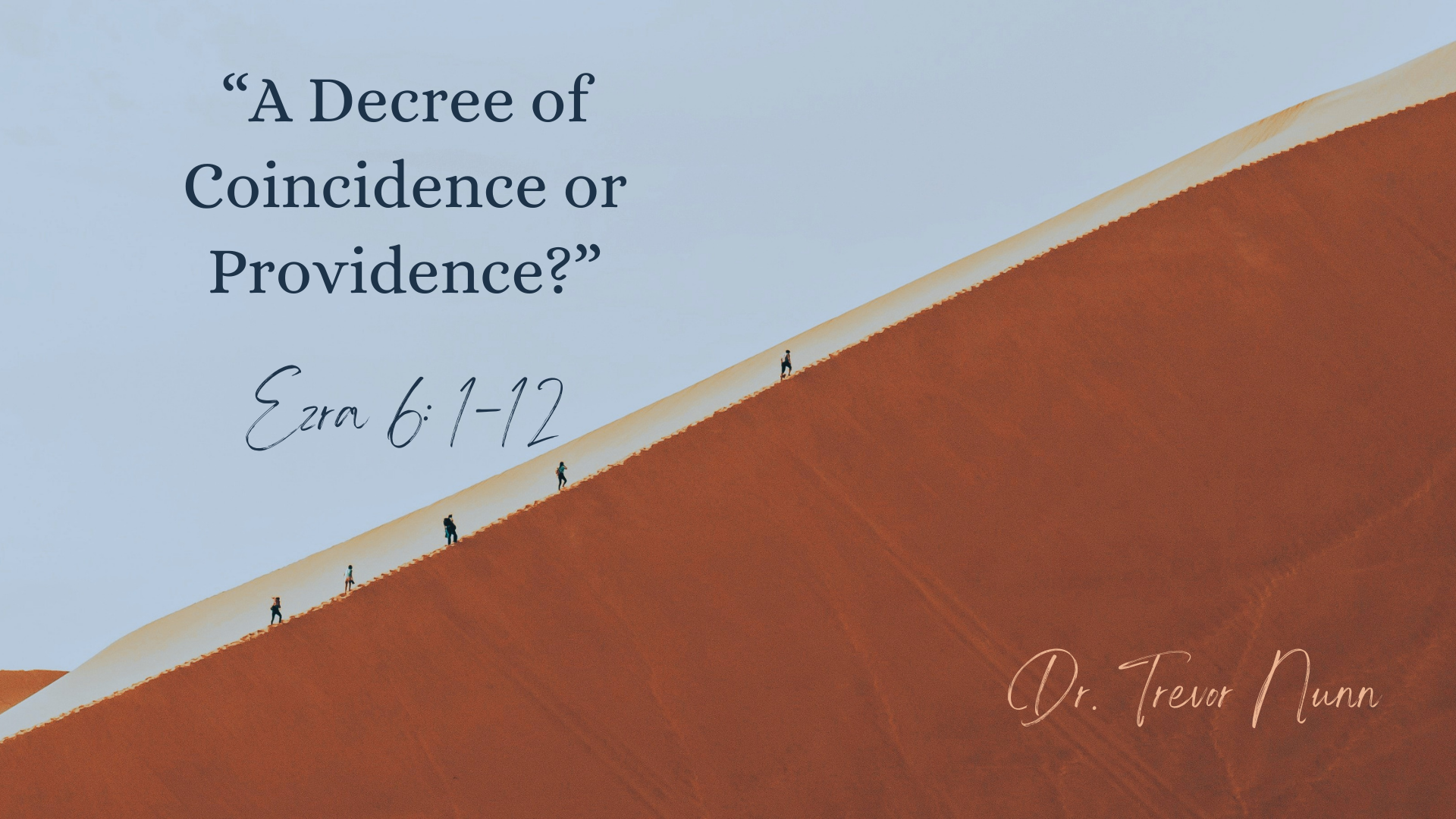 A Decree of Coincidence or Providence