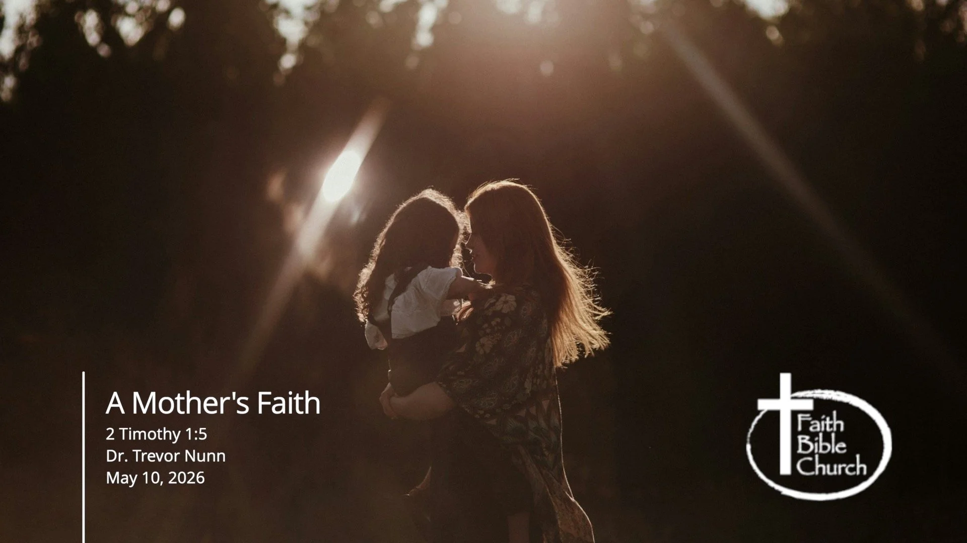 A Mother's Faith