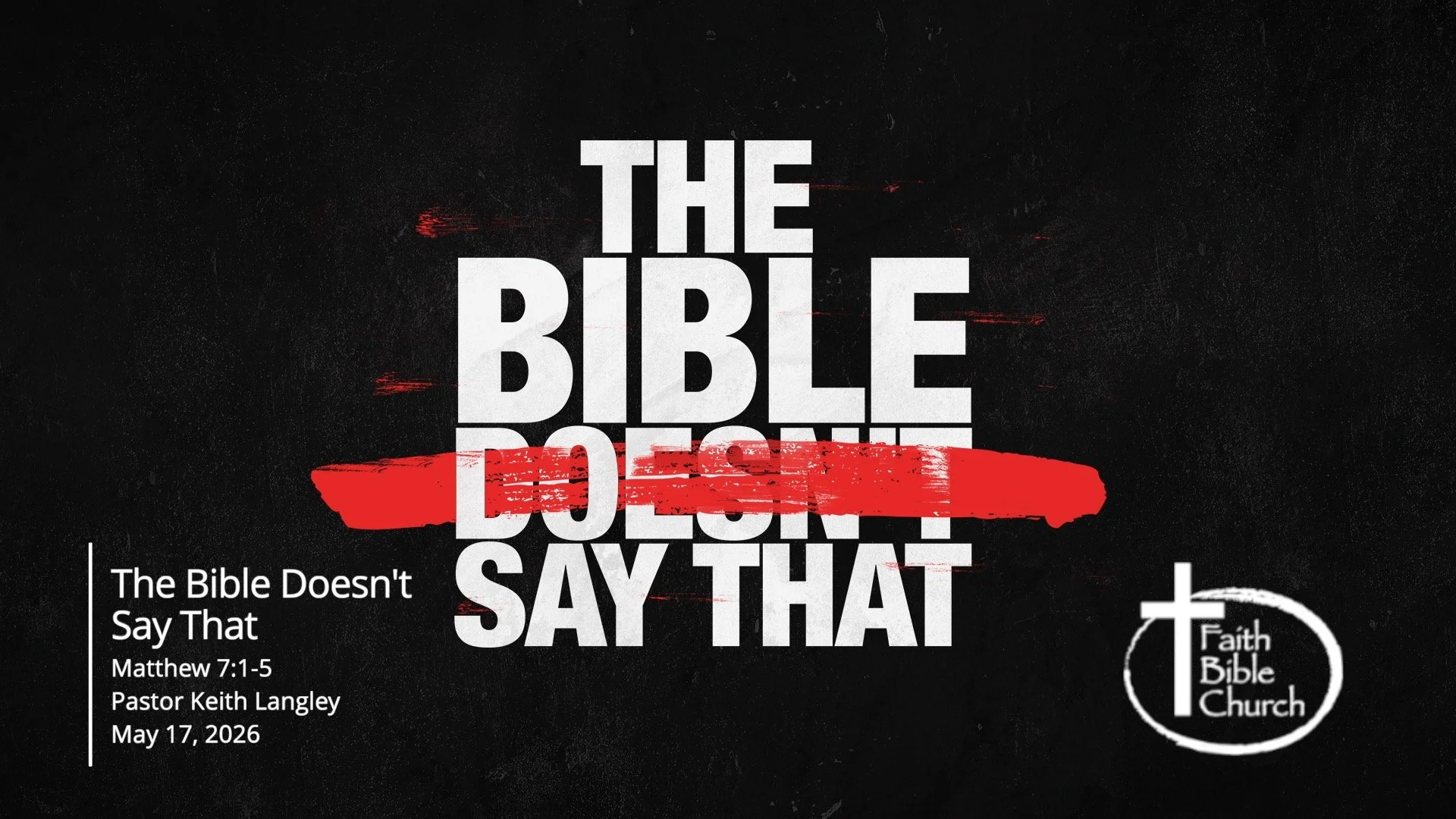 The Bible Doesn't Say That: Do Not Judge