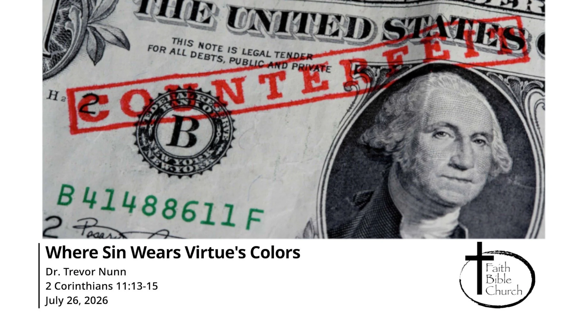 Where Sin Wears Virtue's Colors