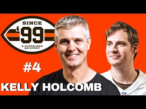Kelly Holcomb | Since '99: A Cleveland QB Story #4