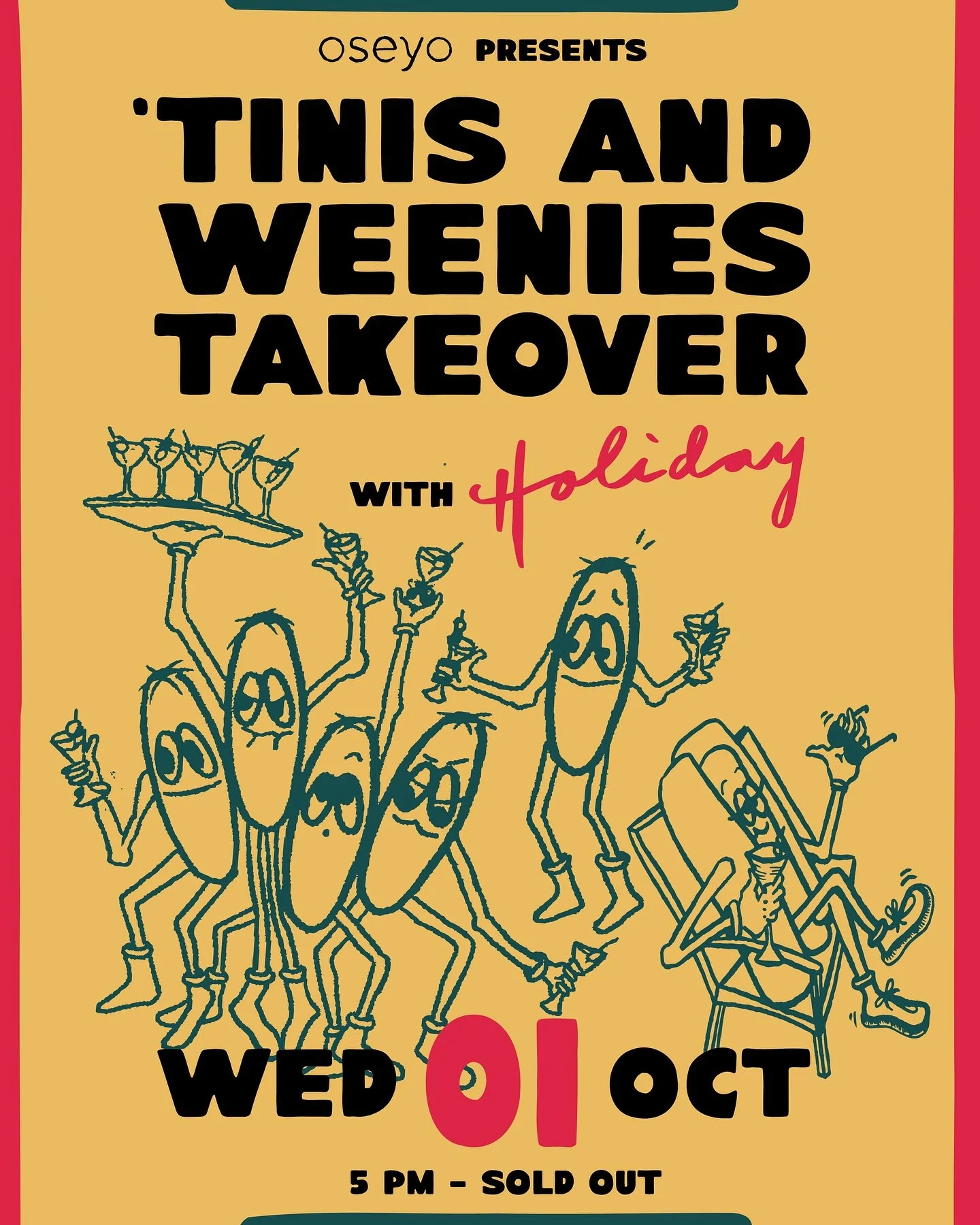 &lsquo;TINIS &amp; WEENIES TAKEOVER !!

our friends at @holidayon7th are heading to oseyo for a special iteration of the ✨ esteemed ✨ T&amp;W you&rsquo;ve come to know and love. 

we&rsquo;ll have some tasty &lsquo;tinis by @erincaity and a holiday d