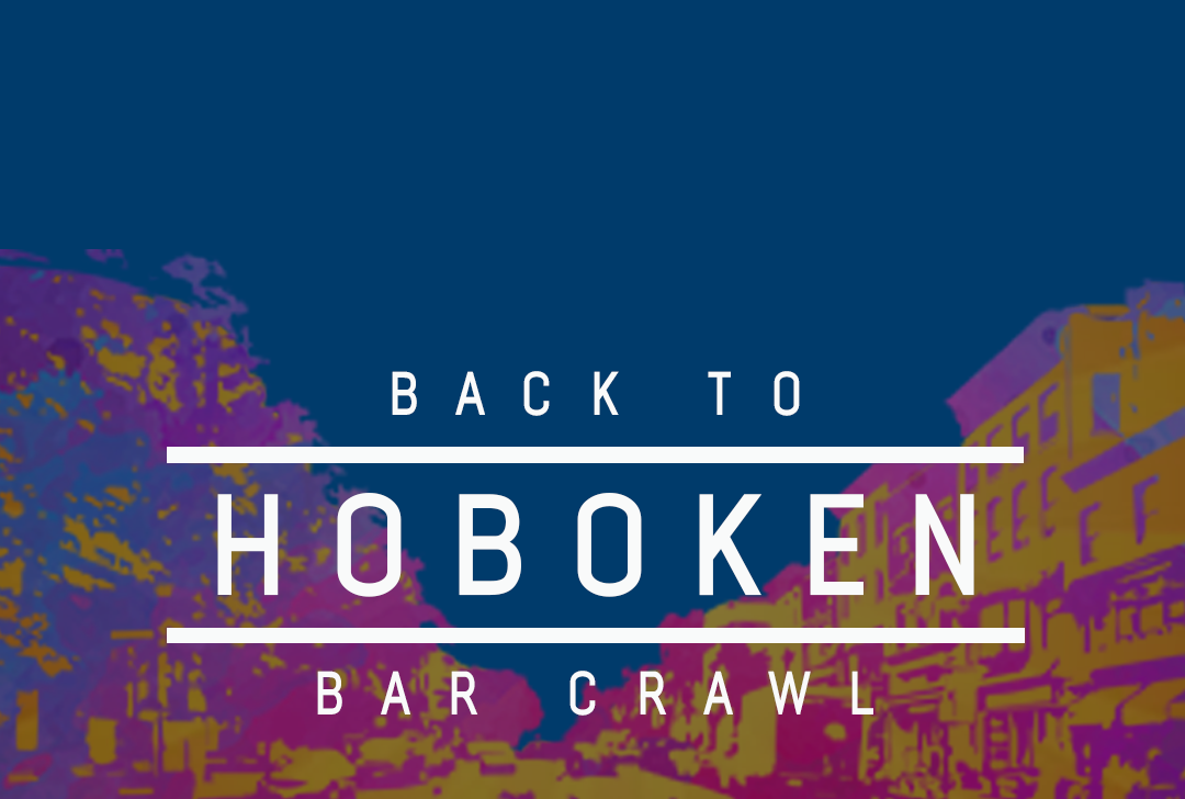 Back to Hoboken Bar Crawl