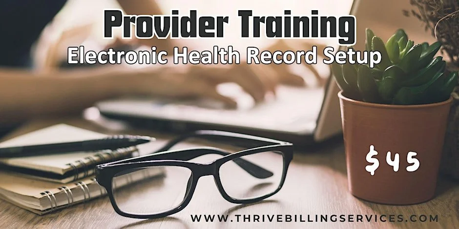 Provider Training: Electronic Health Record Setup