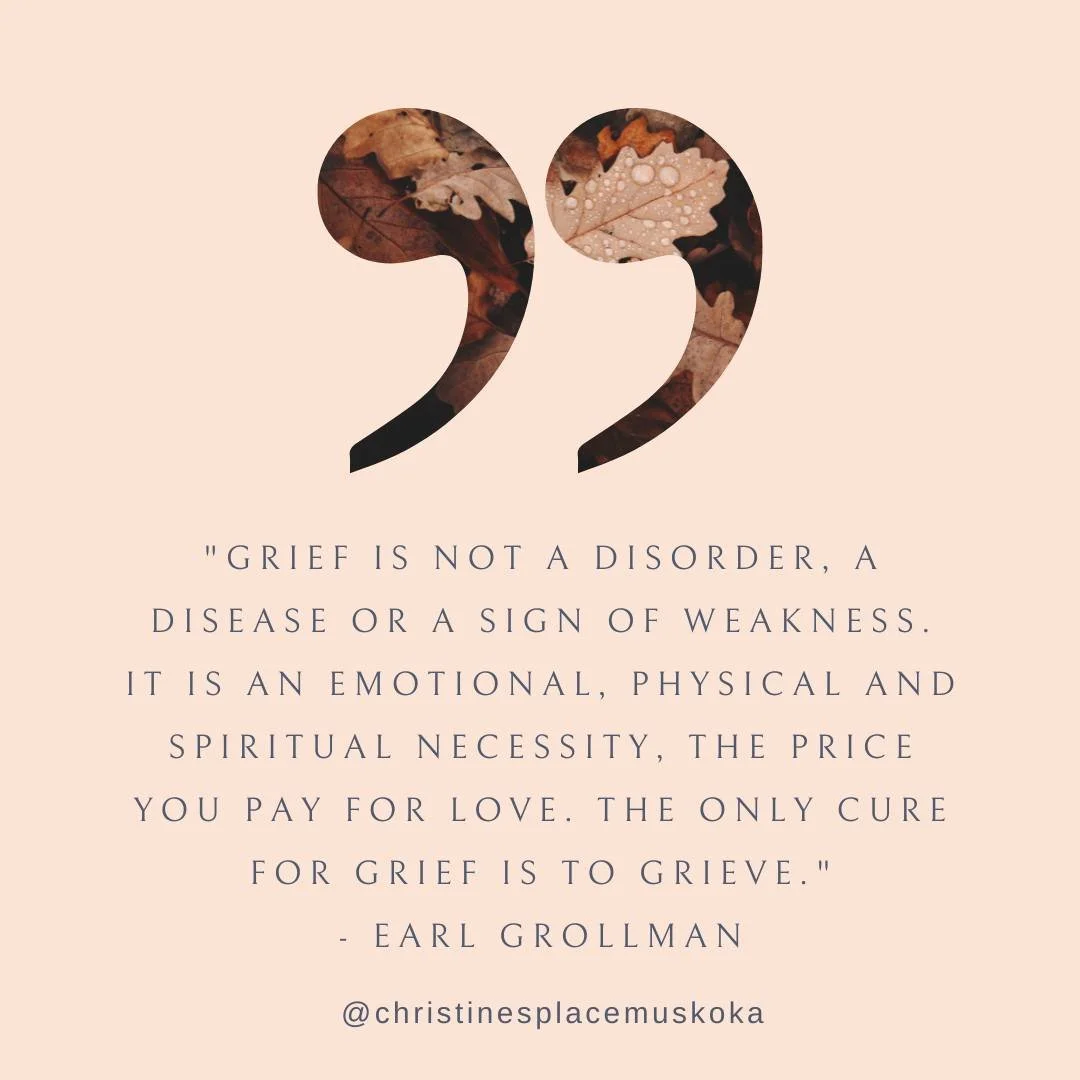 &quot;Grief is not a disorder, a disease or a sign of weakness. It is an emotional, physical, and spiritual necessity &mdash;the price you pay for love. The only cure for grief is to grieve.&quot;
- Earl Grollman
