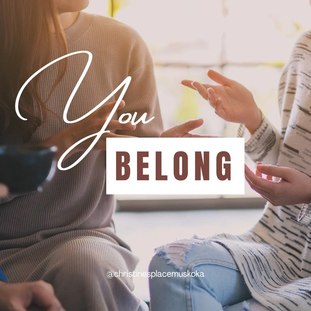 You belong.
Not because you have it all together.
Not because you know what to say or what the next step should be.

You belong because you matter.

At Christine&rsquo;s Place, you are seen, valued, and welcomed just as you are. You&rsquo;re not alon