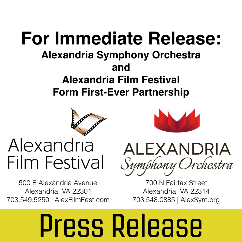 Alexandria Symphony Orchestra and Alexandria Film Festival Form First-Ever Partnership