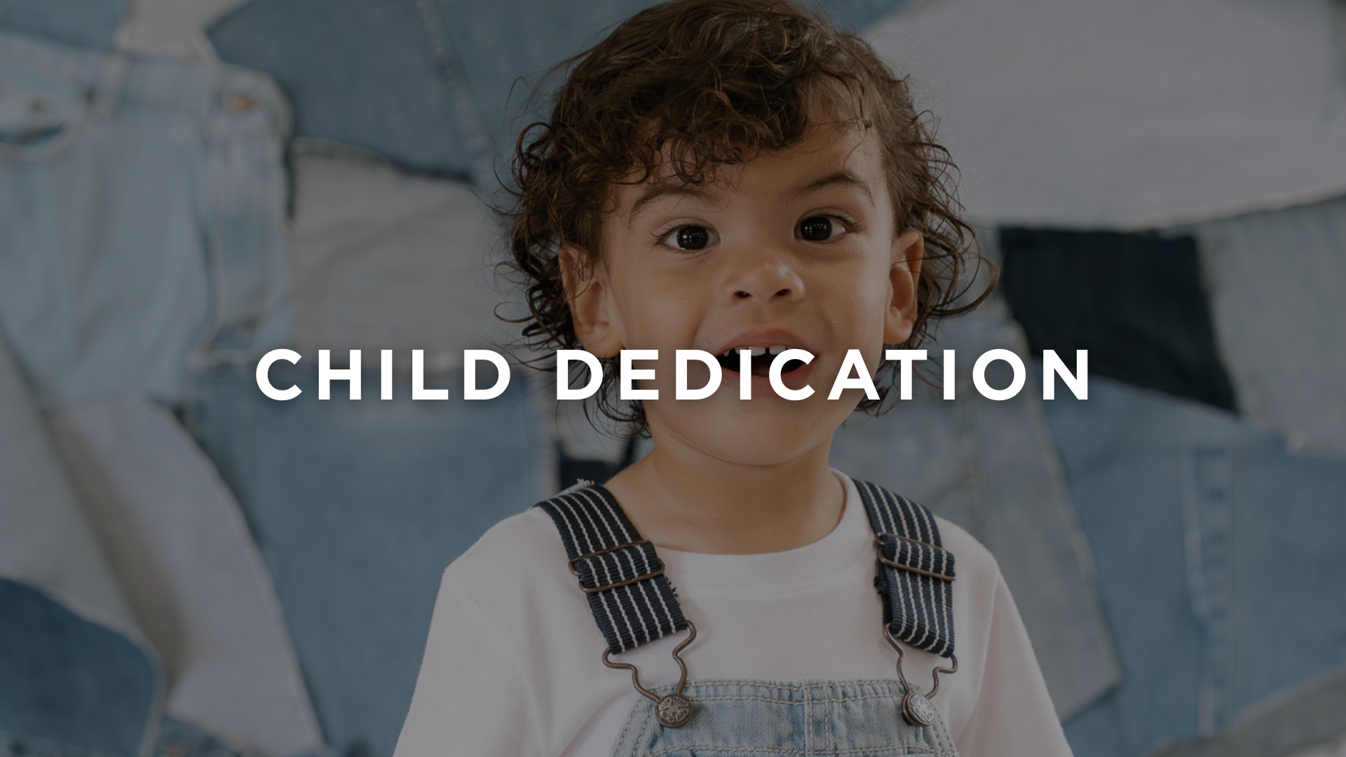 CHILD DEDICATION