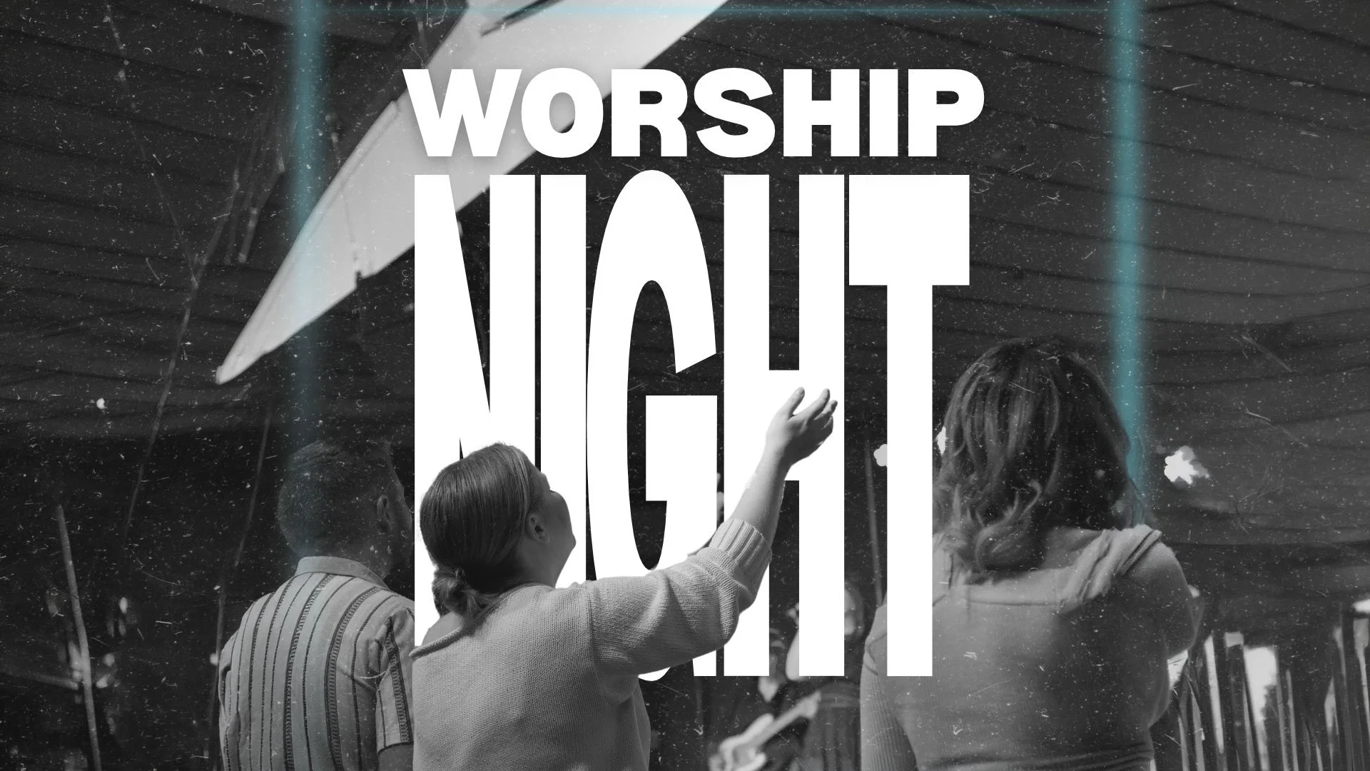 NIGHT OF WORSHIP