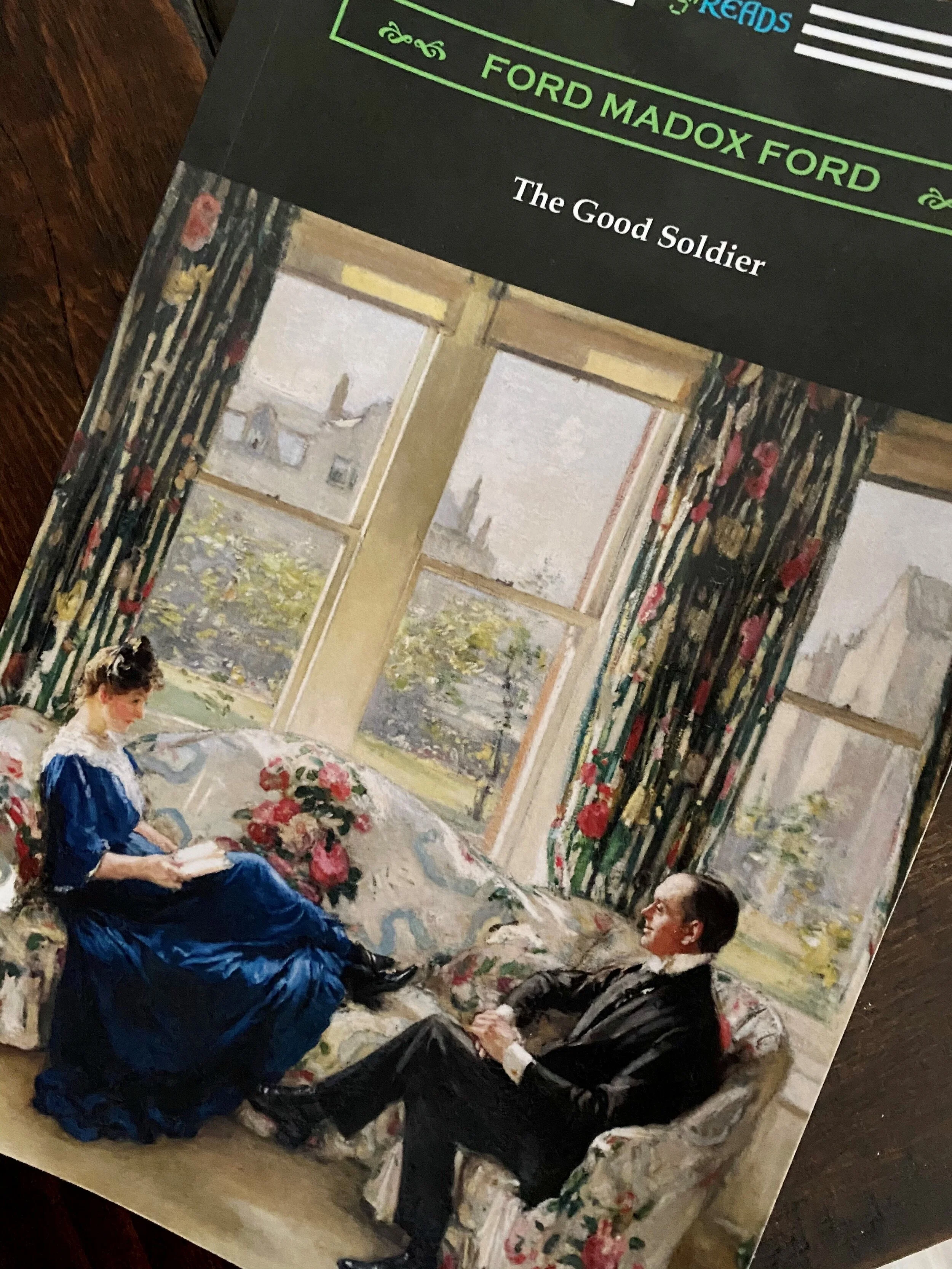 The Good Soldier -  Ford Madox Ford