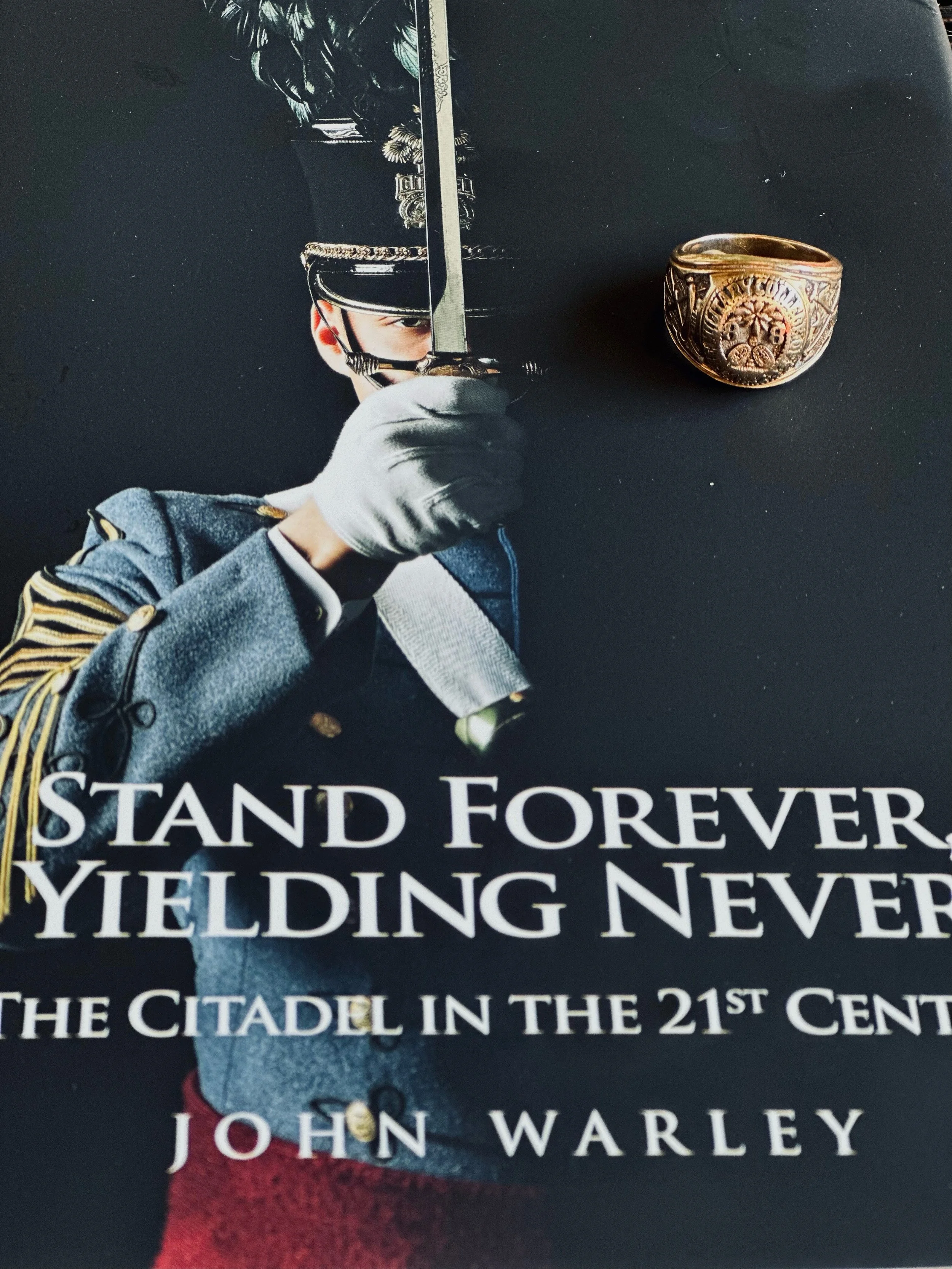 Stand Forever, Yielding Never,  The Citadel in the 21st Century, John Warley