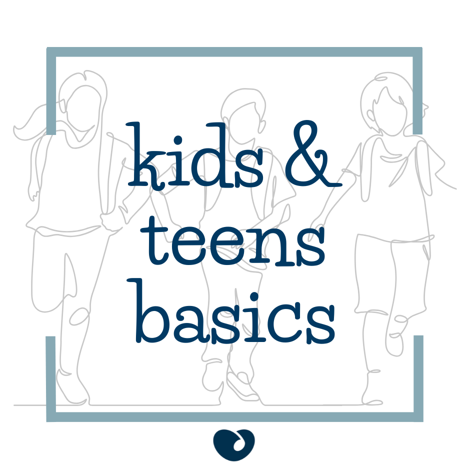 Kids & Teens Basics