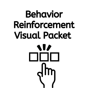 Behavior Reinforcement Packet
