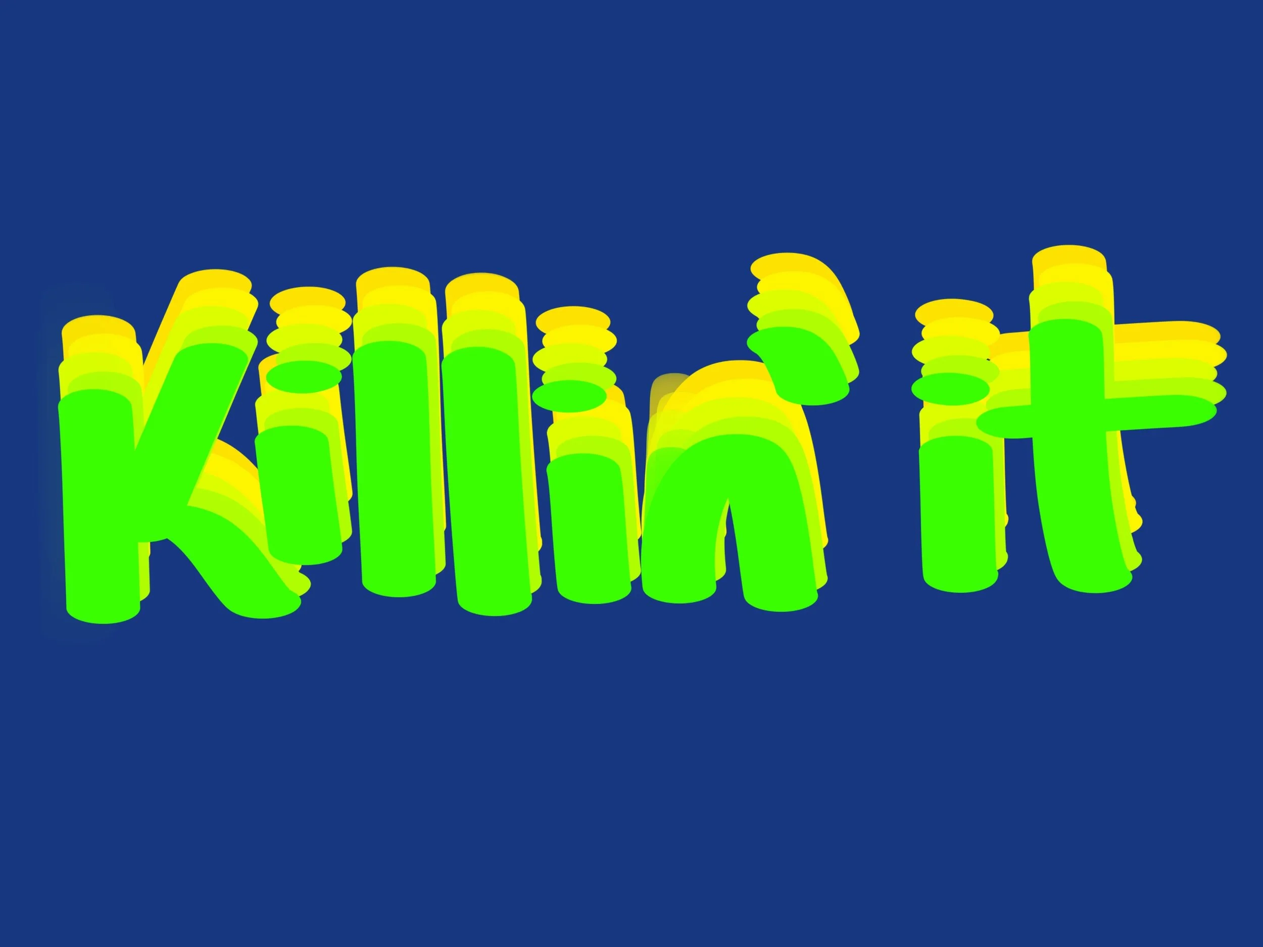 killin it.jpg