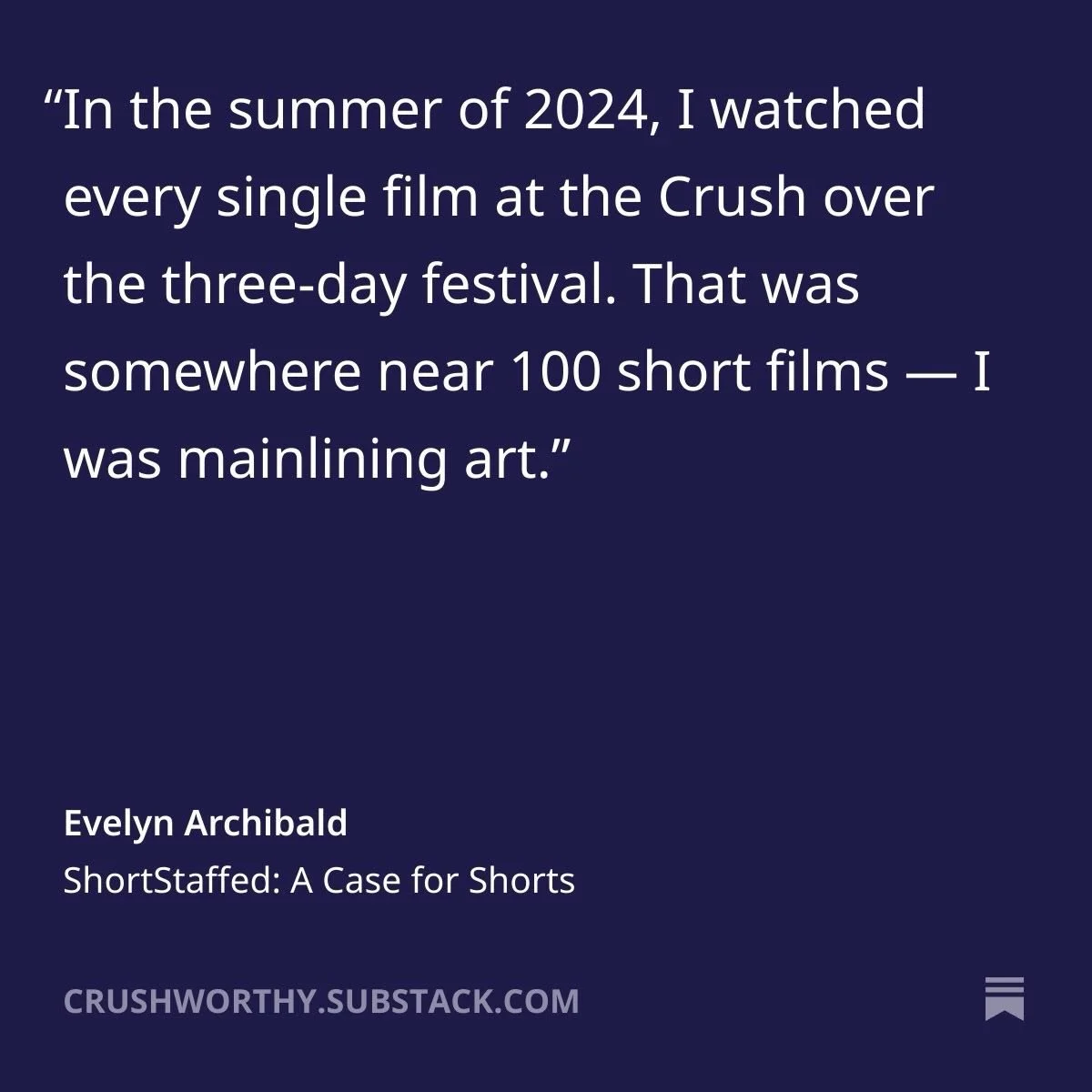 The brilliant journalist @evelyn.ia_k offers her argument for why short films rule&hellip; and you need to make time for them. On Crushworthy. Via @substack. Link in bio. 

#shortfilm #filmfestival #wallawalla #hollaholla #filmstack