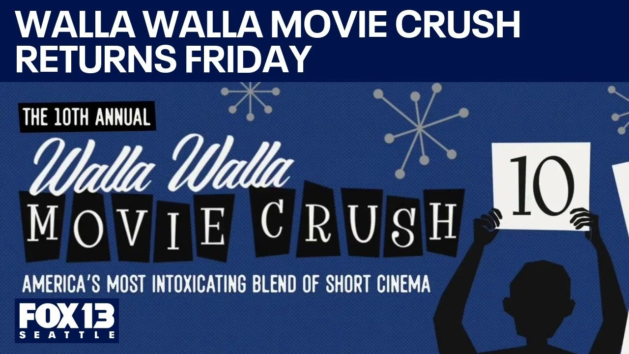 10th annual Walla Walla Movie Crush starts Friday | FOX 13 Seattle