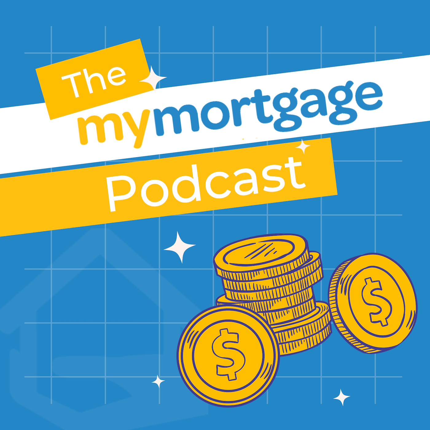 The My Mortgage Podcast Art_SMALL.png