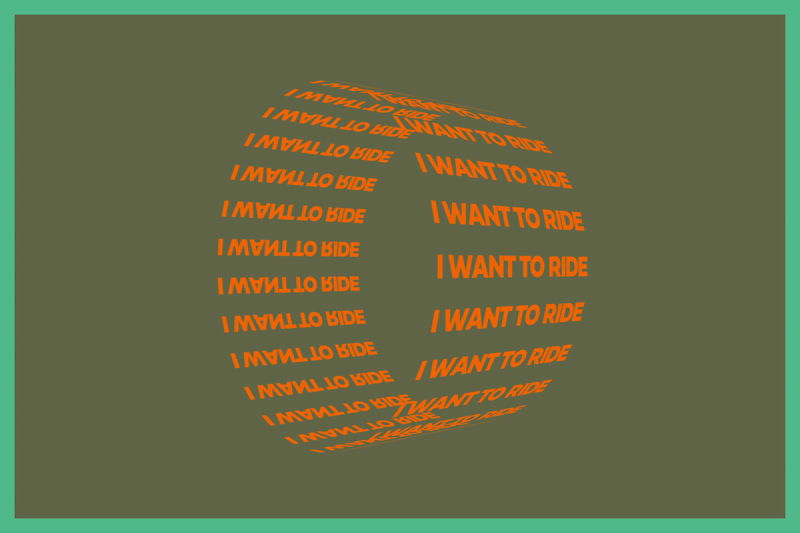 I want to ride_3 (Copy)