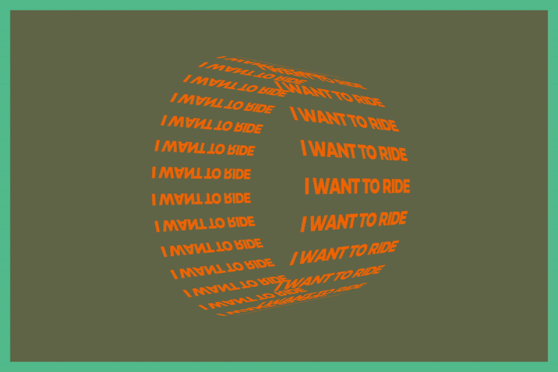 I want to ride_2 (Copy)