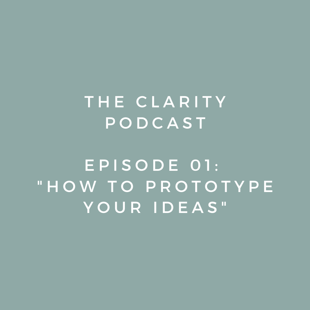 How to prototype your ideas 