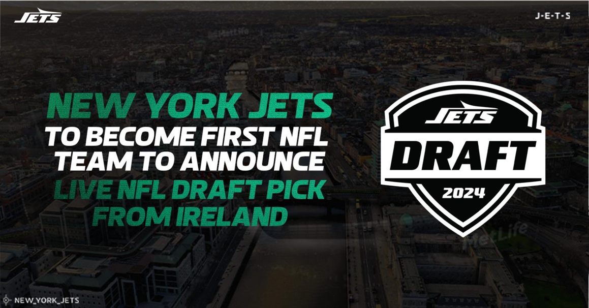 New York Jets to Make History as the First NFL Team to Announce Draft Pick from Ireland