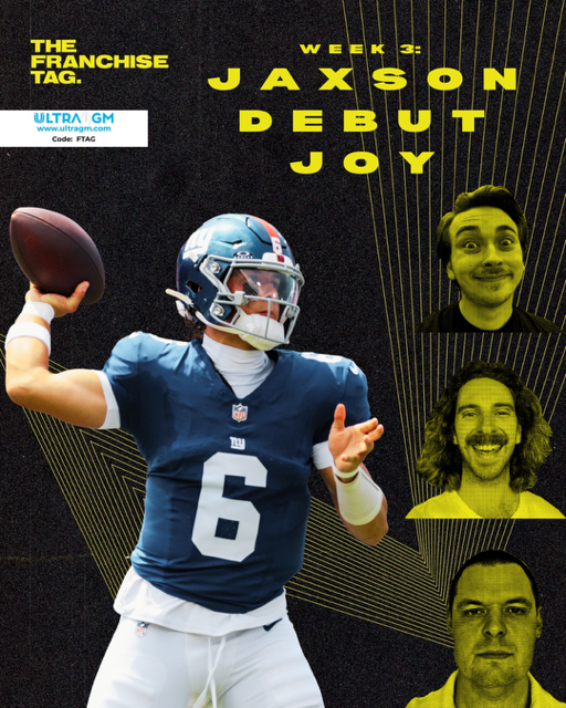 Jaxson Debut Joy: The Franchise Tag Talk Show Week 3