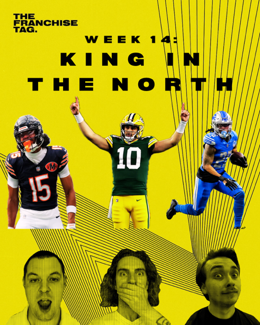 King In The North: The Franchise Tag Talk Show Week 14