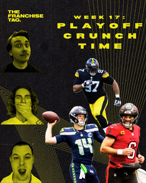 Playoff Crunch Time: The Franchise Tag Talk Show Week 17