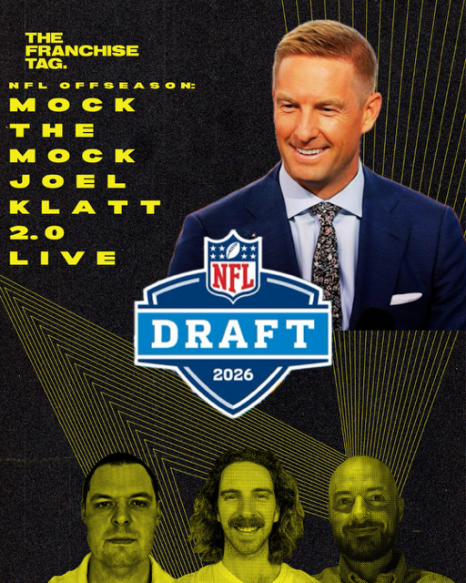 Mock The Mock Joel Klatt 2.0 LIVE: The Franchise Tag Talk Show episode artwork
