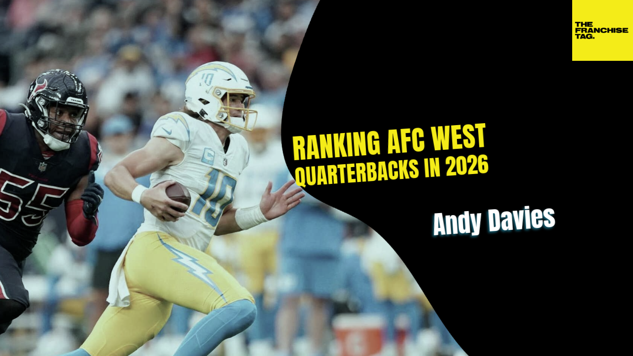 Ranking AFC West quarterbacks in 2026