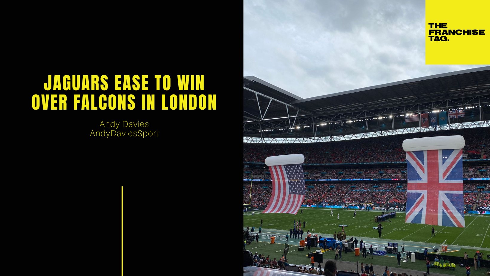 Jaguars Ease To Win Over Falcons In London — The Franchise Tag.
