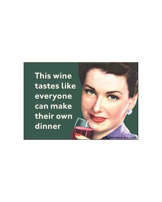 This Wine Tastes Like Everyone Can Make Their Own Dinner — Lost