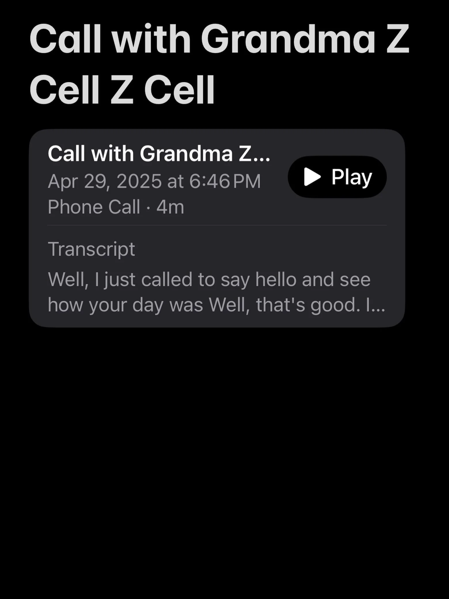 I don&rsquo;t know how this happened. An elder millennial tech mistake I&rsquo;m sure. But somehow, I saved a phone call I had with my grandma last spring. 

There it is - in my notes app. 4mins of her sweet voice. 

She had just moved into her nursi