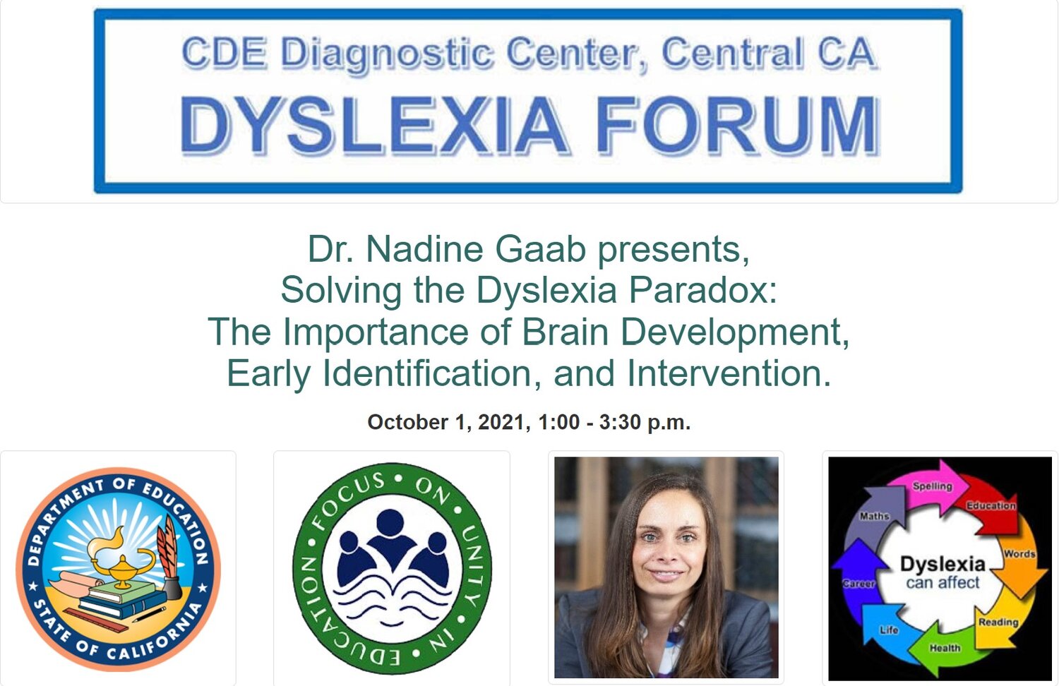 CDE Diagnostic Center, Central CA: Dyslexia Forum — Gaab Lab