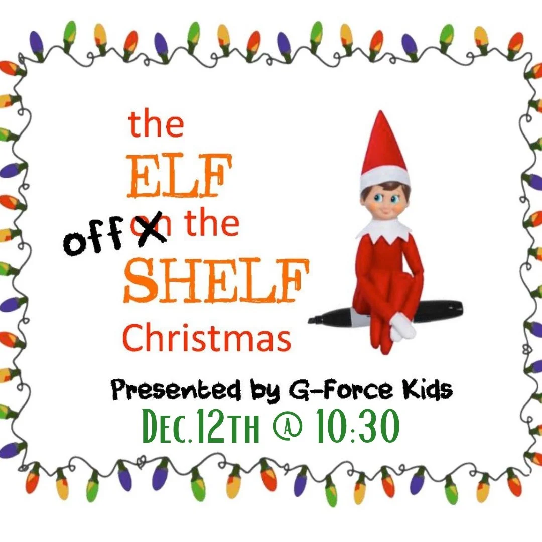 Elf Off The Shelf-Christmas Presentation by G-Force Kids