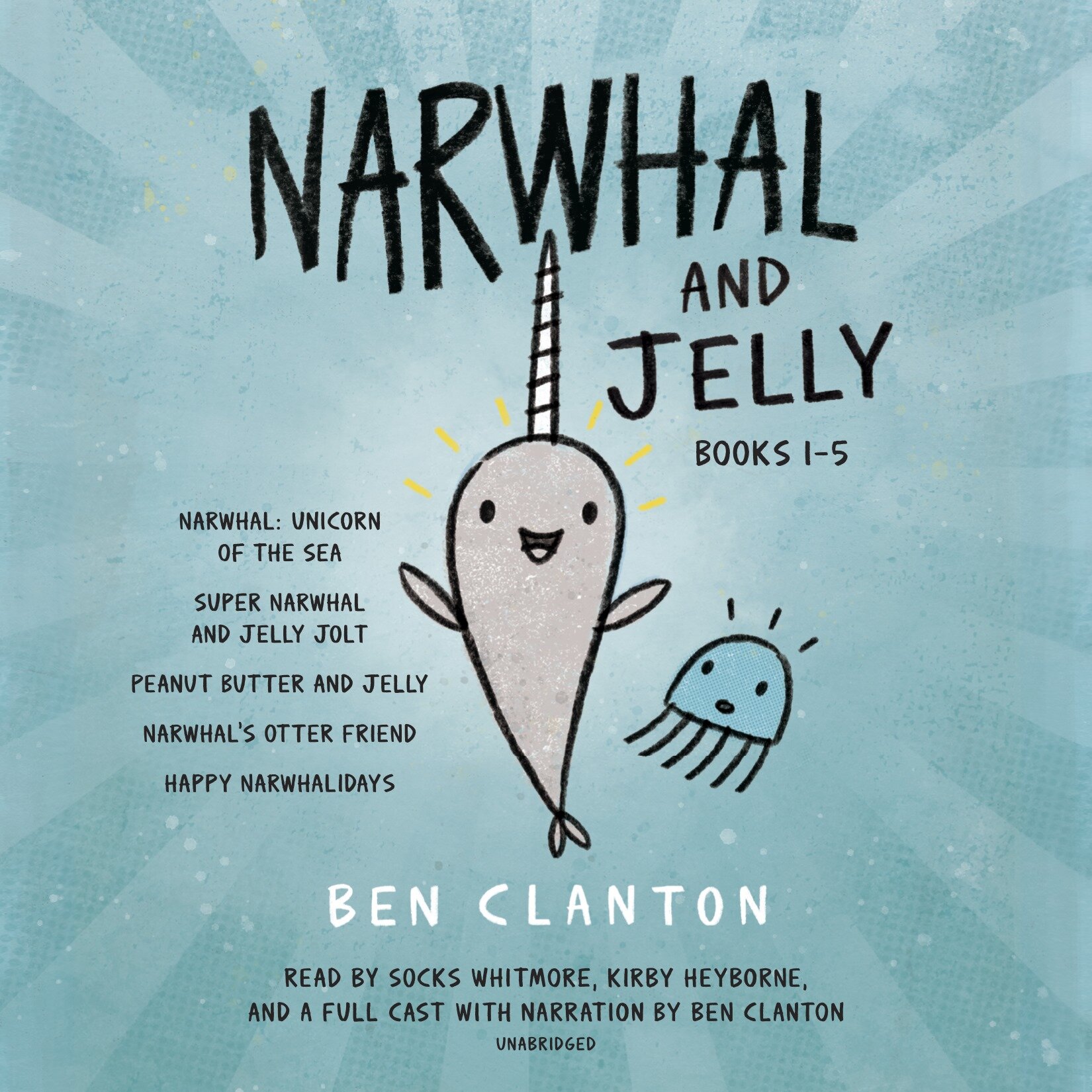 Narwhal &amp; Jelly