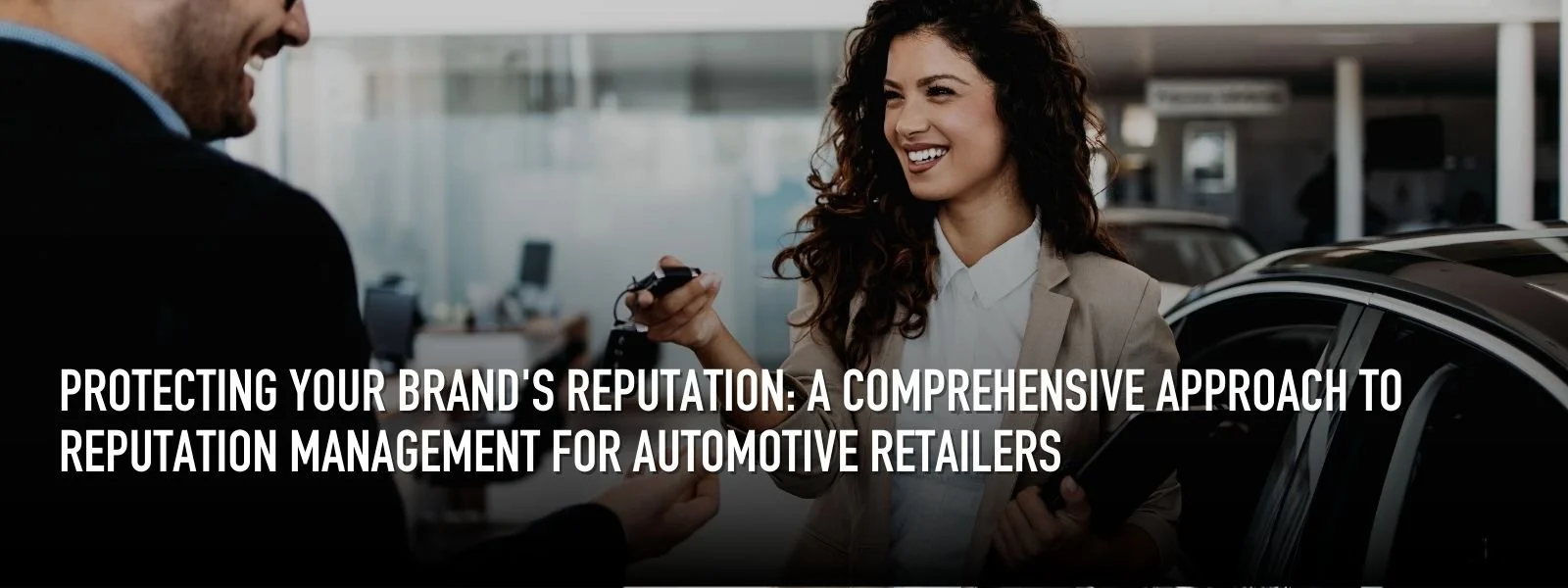 Online and Social Media Reputation Management Guide for Automotive