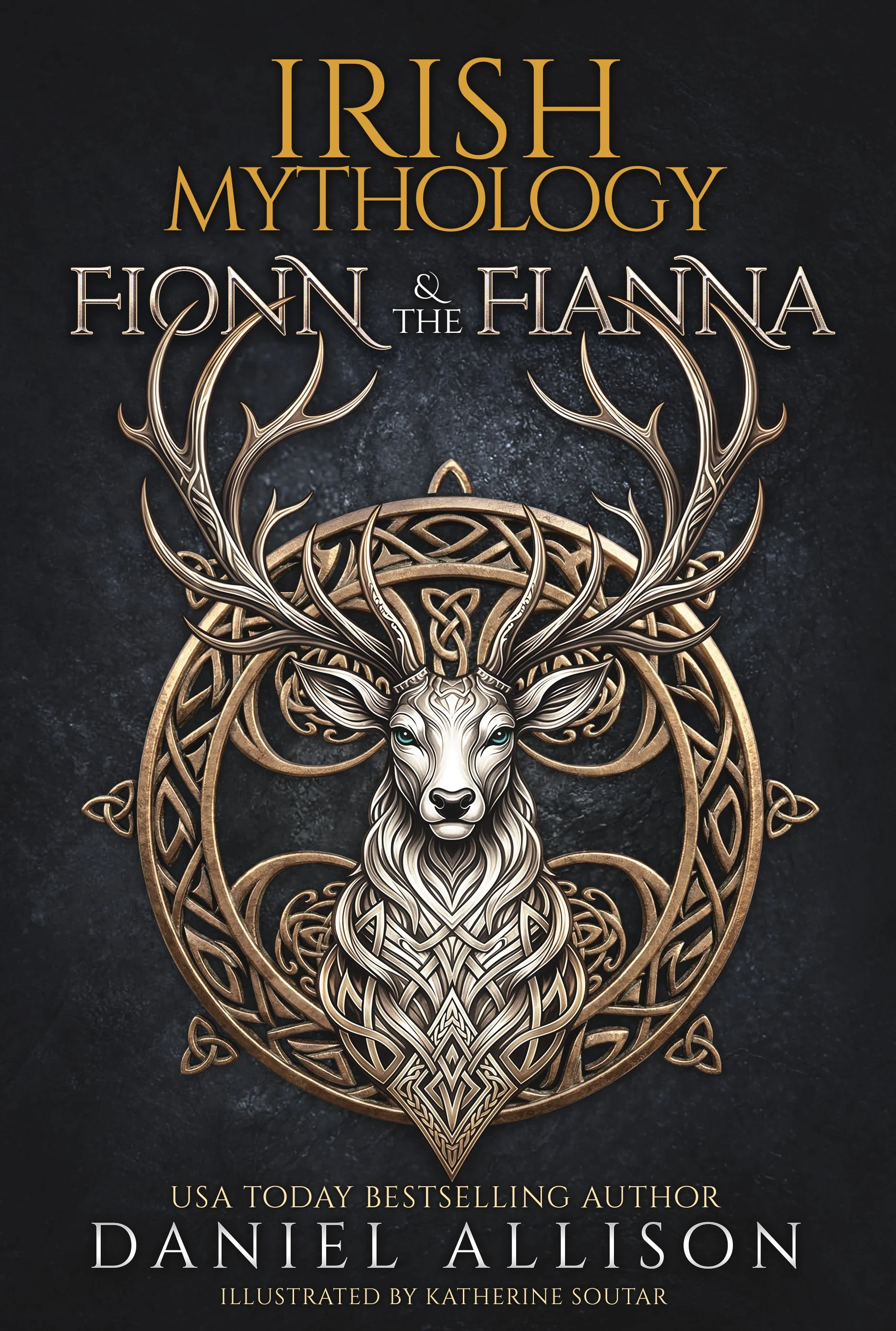 Irish Mythology: Fionn & The Fianna: A Retelling of the Irish Fenian Cycle book cover