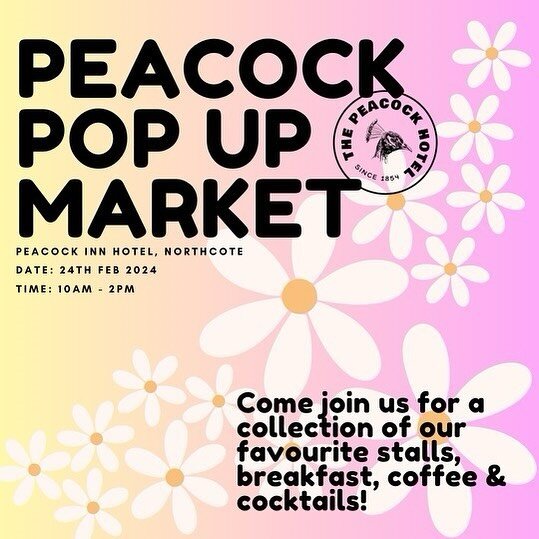 Join us in our beer garden this Sat 24 Feb from 10am for our first ever PEACOCK POP UP MARKET!

We will have stalls featuring all kinds of fantastic goodies - clothes, crafts, collectables and more.

And you can enjoy a cocktail while you shop, bc ou