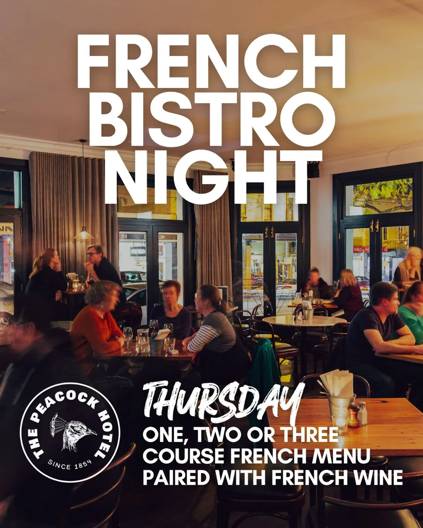 🇫🇷 French Bistro Night 🇫🇷
Returns this Thursday night!!

Select one, two or three courses prepared by our French-trained chef, paired with French wine.

The perfect night out for a mate - or a date!

Book a table via our website
peacockinnhotel.c