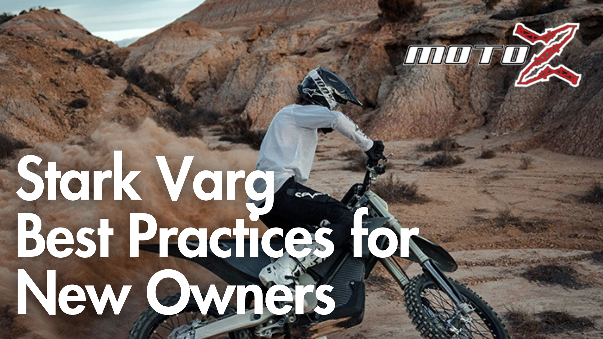 Stark Varg Best Practices for New Owners