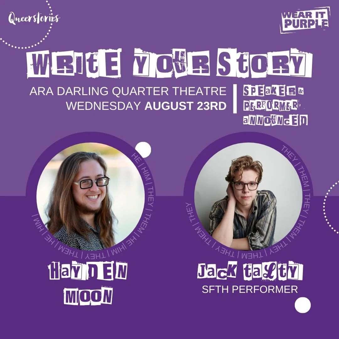 This year for Wear it Purple Day, we&rsquo;ve teamed up with Queerstories for WRITE YOUR STORY, a very special celebration of self expression and individuality for Rainbow youth. We&rsquo;ll be hearing from young LGTBQIA+ folk from around the country