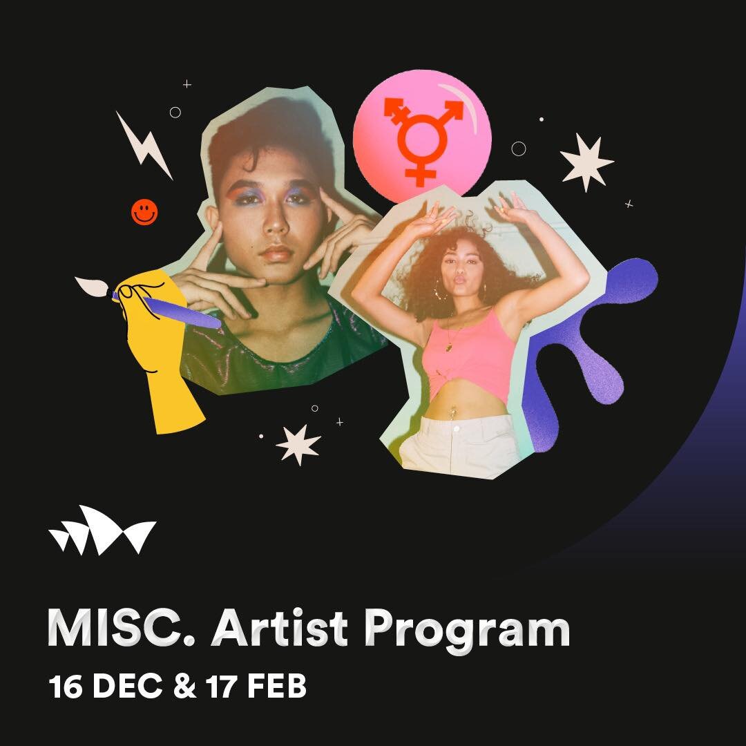 Transmedium &amp; Sydney Opera House have announced MISC. EOI are OPEN and Close Tuesday the 26th 💜

MISC. Artist Program is a carefully curated multidisciplinary workshop program by our 2023 Arts &amp; Culture Fellowship Recipient Claud Bailey wher