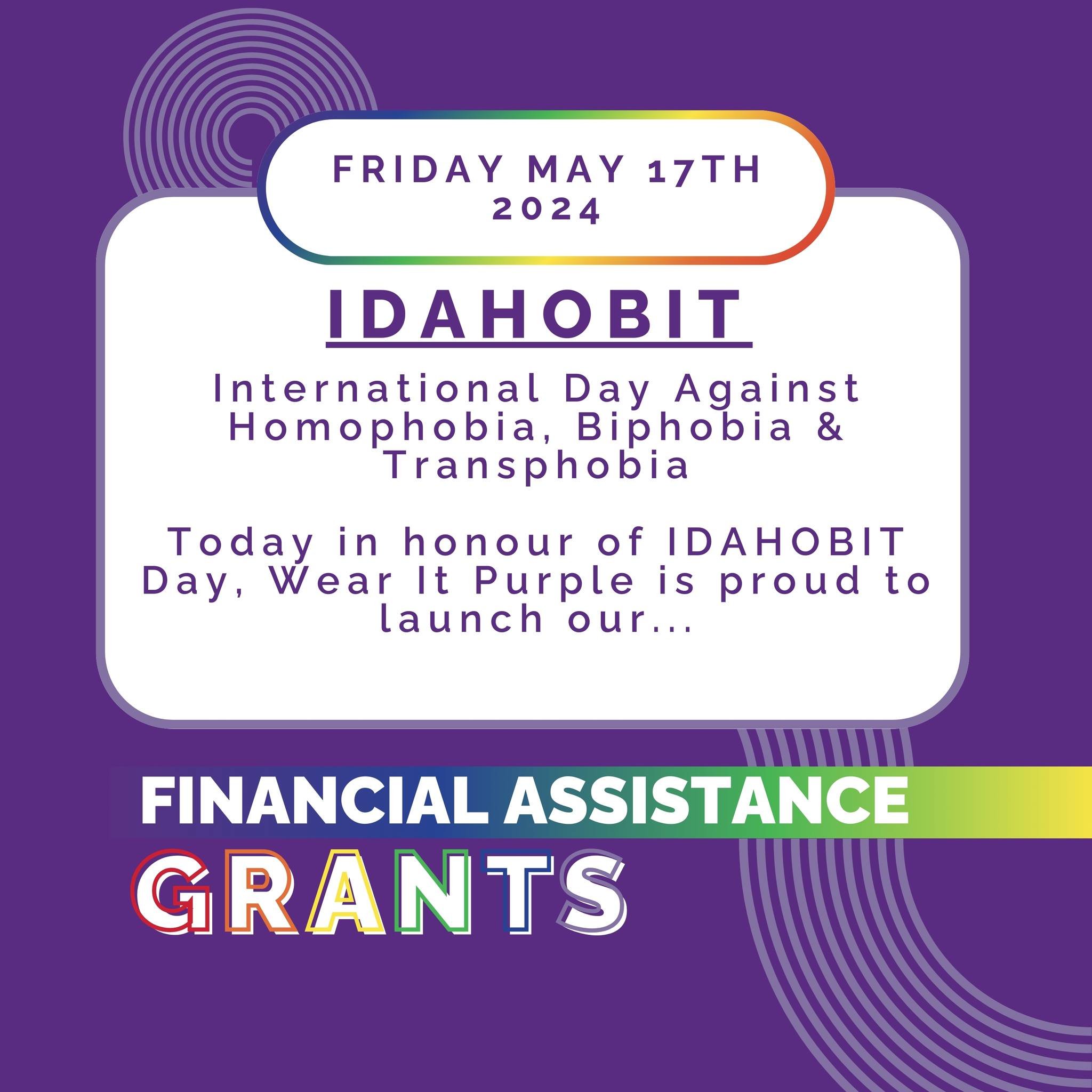 🌈HAPPY IDAHOBIT DAY + FINANCIAL ASSITANCE GRANTS OPEN NOW!!!

In honour of #IDAHOBIT Day, Wear it Purple is excited to offer grants of $1000 to assist youth all across Australia who are in need of financial support. 
💜Apply via the link in our bio
