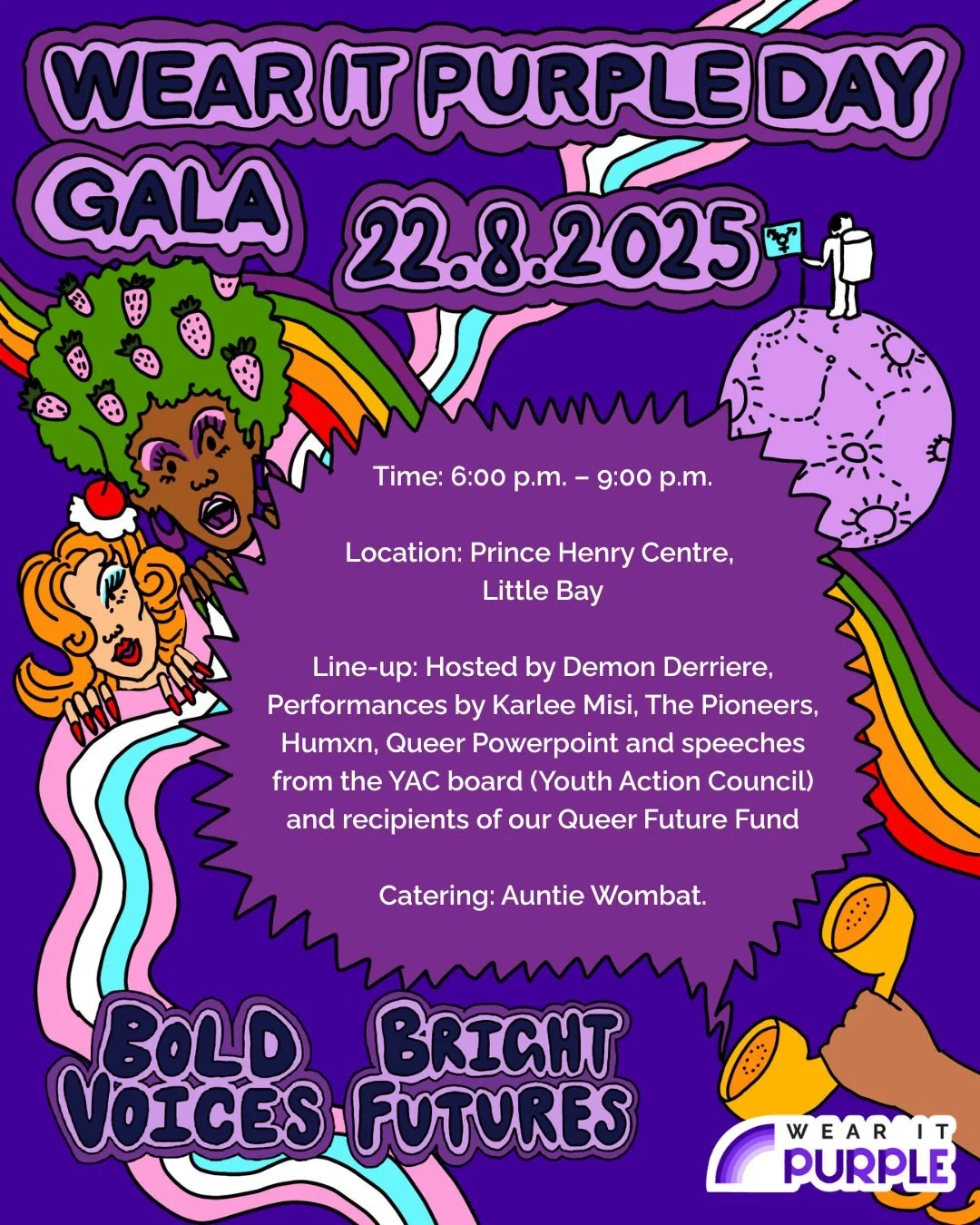 📣This year to celebrate 15 years of Wear it Purple Day, we&rsquo;re hosting the Wear it Purple Day Gala, an evening of celebration, performance, and powerful storytelling.

🌈Event Details:
Theme: Bold Voices, Bright Future
Date: Friday, 22nd August